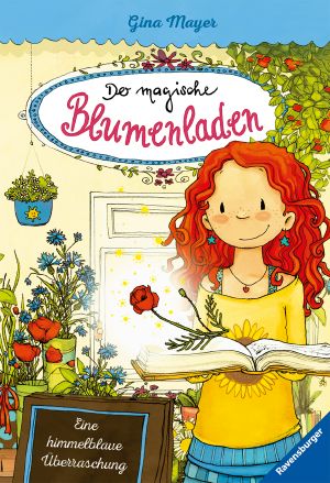 Der magische Blumenladen, Band 6