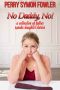 No, Daddy, No! · A collection of father spanks daughter stories