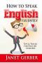 English · How to Speak English Fluently · Tips and Tricks for English Learners