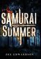 Samurai Summer