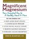 Magnificent Magnesium