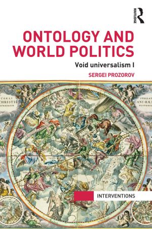 Ontology and World Politics · Void Universalism I (Interventions)