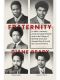 Fraternity · In 1968, A Visionary Priest Recruited 20 Black Men