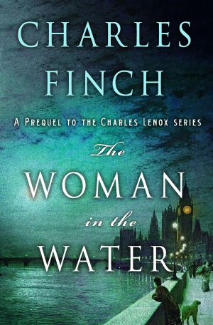 The Woman in the Water--A Prequel to the Charles Lenox Series