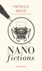 Nanofictions (Flammarion, 3 octobre)