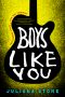 Boys Like You