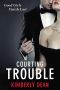 Courting Trouble