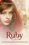 Ruby · A Retelling of Red-Ridinghood (Thistle Grove Tales Book Book 3)