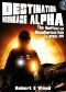 Destination · Moonbase Alpha