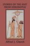 Stories of the East From Herodotus, Illustrated Edition (Yesterday's Classics)