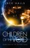 Children of the Void · Book One of the Aionian Saga