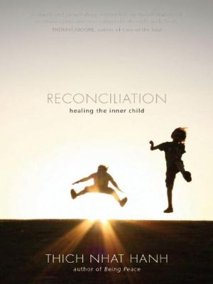 Reconciliation · Healing the Inner Child