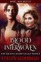 Blood Interwoven · the Laurent Blood Legacy · 4 (Magic, New Mexico Book 52)