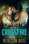 Caught in the Crossfire (Otter Creek Book 15)