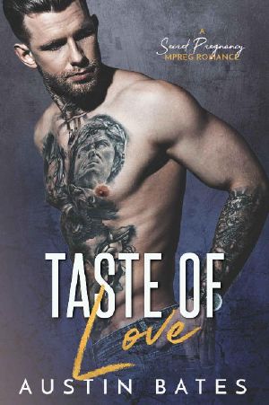 Taste Of Love · A Secret Pregnancy Romance