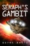 Seraph's Gambit