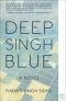 Deep Singh Blue