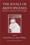 The Rivals of Aristophanes · Studies in Athenian Old Comedy