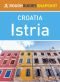 The Rough Guide Snapshot Croatia - Istria