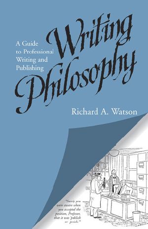 Writing Philosophy · A Guide to Professional Writing and Publishing