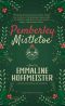 Pemberley Mistletoe · A Pride and Prejudice Sequel