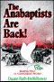 The Anabaptists Are Back! · Making Peace in a Dangerous World