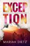 Exception (Haven Point Book 2)