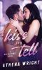 Kiss and Tell (Sin and Tonic Book 1)