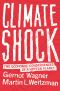 Climate Shock · the Economic Consequences of a Hotter Planet