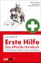 Erste Hilfe - Das offizielle Handbuch