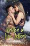 Written in Love Letters (A Moonshine Springs Novel)