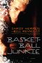 Basketball Junkie · A Memoir