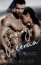 Saving Valencia · A Steamy Alpha Male Romance