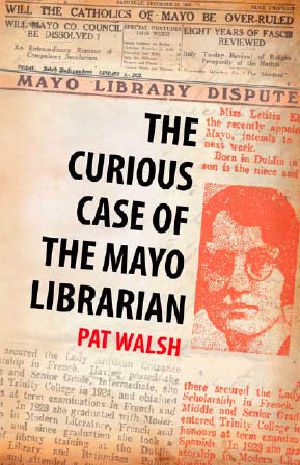 The Curious Case of the Mayo Librarian