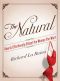 The Natural · How to Effortlessly Attract the Women You Want