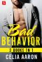 Bad Behavior · 3 Books in 1