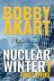 Nuclear Winter Series | Book 1 | Nuclear Winter First Strike