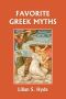 Favorite Greek Myths (Yesterday's Classics)