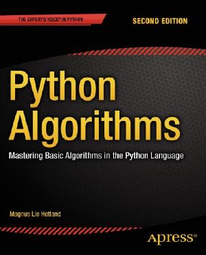 Python Algorithms · Mastering Basic Algorithms in the Python Language · 2nd Edition