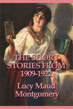 The Short Stories From 1909-1922