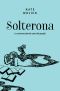 Solterona