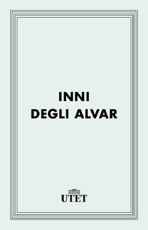 Inni Degli Alvar (Classici Della Religione)