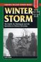 Winter Storm · the Battle for Stalingrad and the Operation to Rescue 6th Army (Stackpole Military History Series)