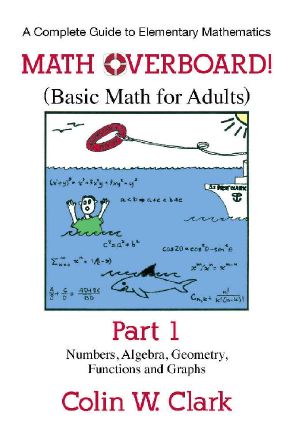 Math Overboard! · (Basic Math for Adults) Part 1