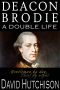 Deacon Brodie · A Double Life