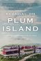 Scandal on Plum Island