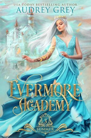 Evermore Academy: Summer