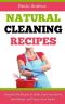 Natural Cleaning Recipes · Essential Oils Recipes to Safely Clean Your Home, Save Money, and Protect Your Family (Essential Oils Books)