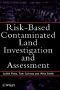 Risk-Based Contaminated Land Investigation and Assessment