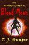 The Wizard's Journal · Blood Moon